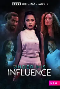 Under His Influence (2022)