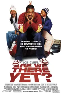 Are We There Yet (2005)