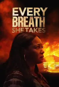 Every Breath She Takes (2023)