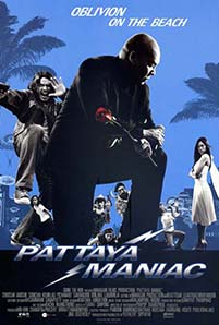 Pattaya Maniac (2004)