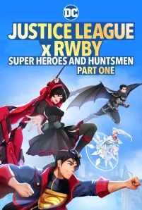 Justice League x RWBY Super Heroes & Huntsmen Part One (2023)