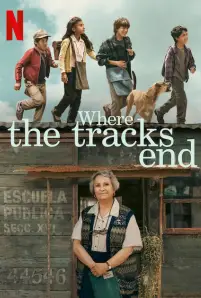 Where the Tracks End (2023)