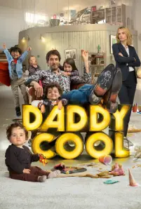 Daddy Cool (2017)