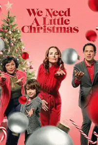 We Need a Little Christmas (2022)