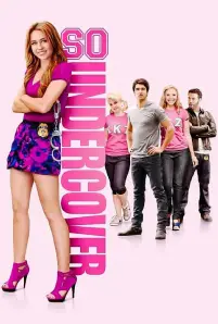 So Undercover (2012) ขอเฟคเป็นสาวไฮ