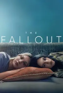 The Fallout (2021) เดอะ ฟอลล์เอาท์