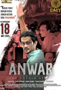 Anwar: The Untold Story (2023)