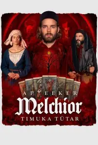 Melchior the Apothecary: The Executioner's Daughter (2023)