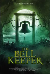 The Bell Keeper (2023)