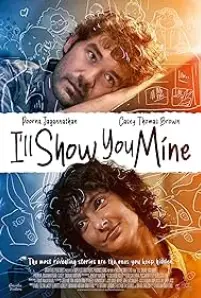 I'll Show You Mine (2022)