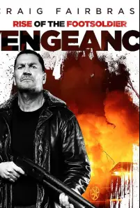 Rise of the Footsoldier: Vengeance (2023)