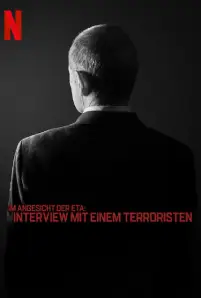 Face to Face with ETA: Conversations with a Terrorist (2023)