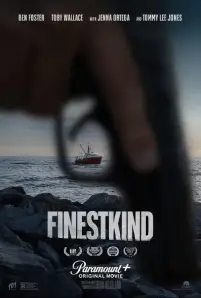 Finestkind (2023)