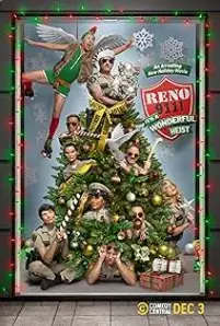 Reno 911!: It’s a Wonderful Heist (2022)