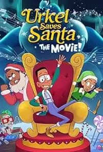 Urkel Saves Santa The Movie! (2023)